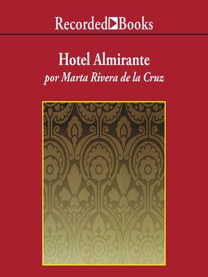 cover image of Hotel Almirante (Hotel Admiral)